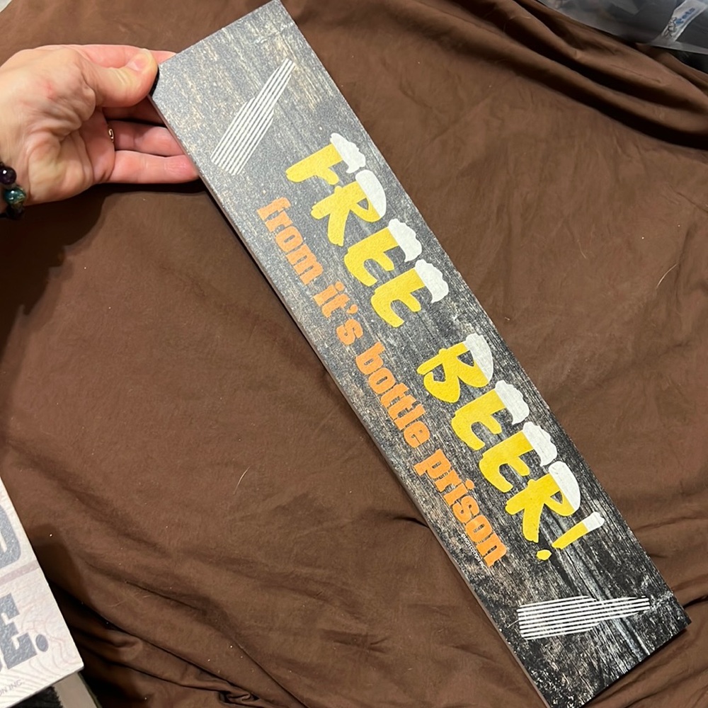 Free Beer! From Its Bottle Prison Sign - BRAND NEW!